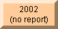 None in 2002