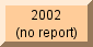 None in 2002