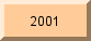 None in 2001
