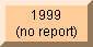 None in 1999