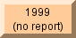 None in 1999