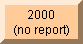 None in 2000