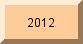 None in 2011